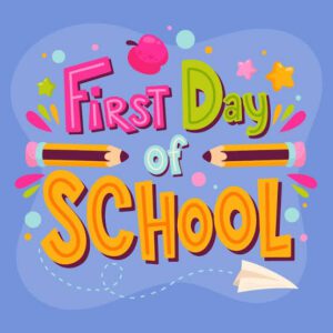 First Day of School (Tuesday September 8, 2026)